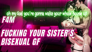 Fucking Your Sister's Bisexual gf - Audio -